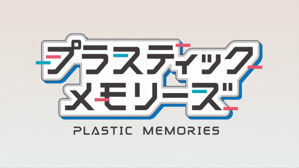 Review: Plastic Memories  The Tiny World of an Anime Amateur