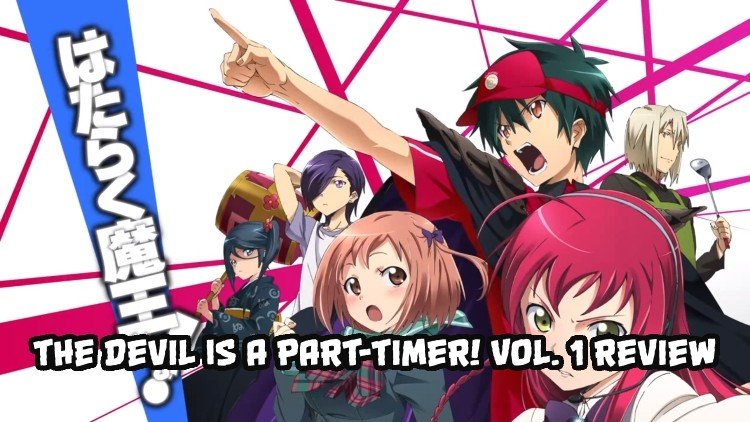  The Devil Is a Part-Timer Vol. 1 (The Devil Is a Part