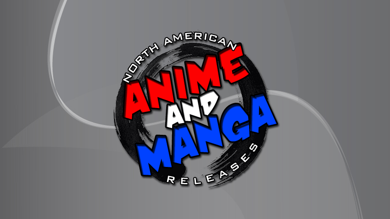 North American Anime & Manga Releases for July 