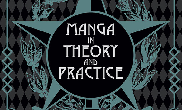 Manga in Theory and Practice