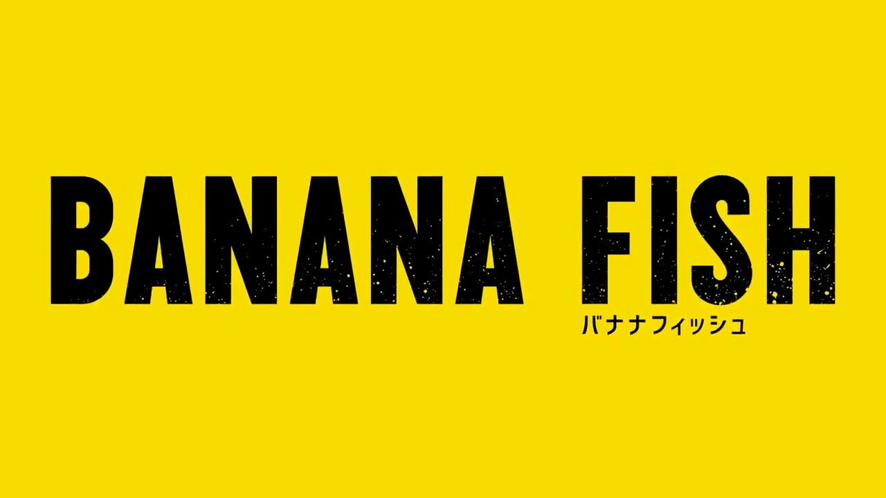 Banana Fish (2018)