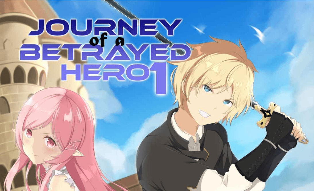 Journey Of A Betrayed Hero Vol 1 Review Journey Of A Betrayed Hero Vol 1 Review