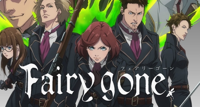 Fairy Gone Episodes 10 + 11 + 12: An Excellent Conclusion – Anime