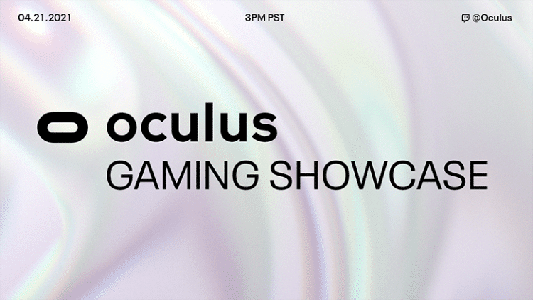 Facebook Oculus Gaming Showcase April 2021