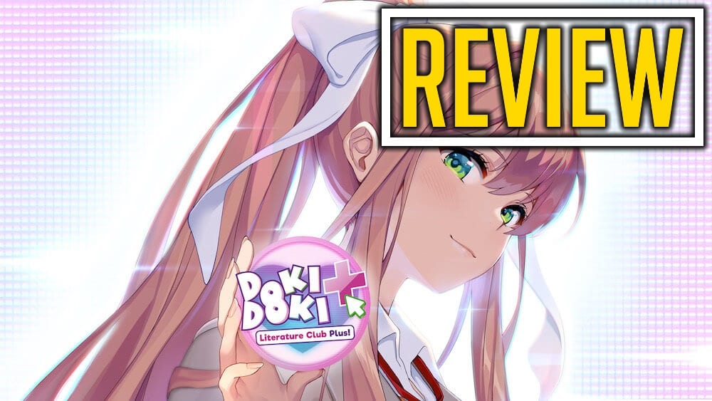 Doki Doki Literature Club Plus! Review (Switch)