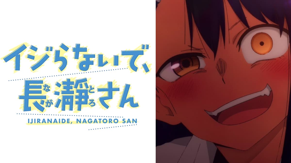 Anime Review: Ijiranaide, Nagatoro-san