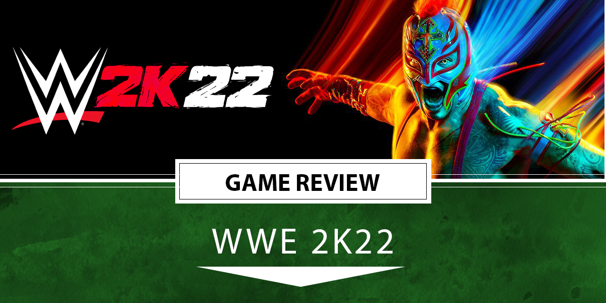 WWE 2K22 Review - 'I'm Not Dead Yet' - Operation Sports