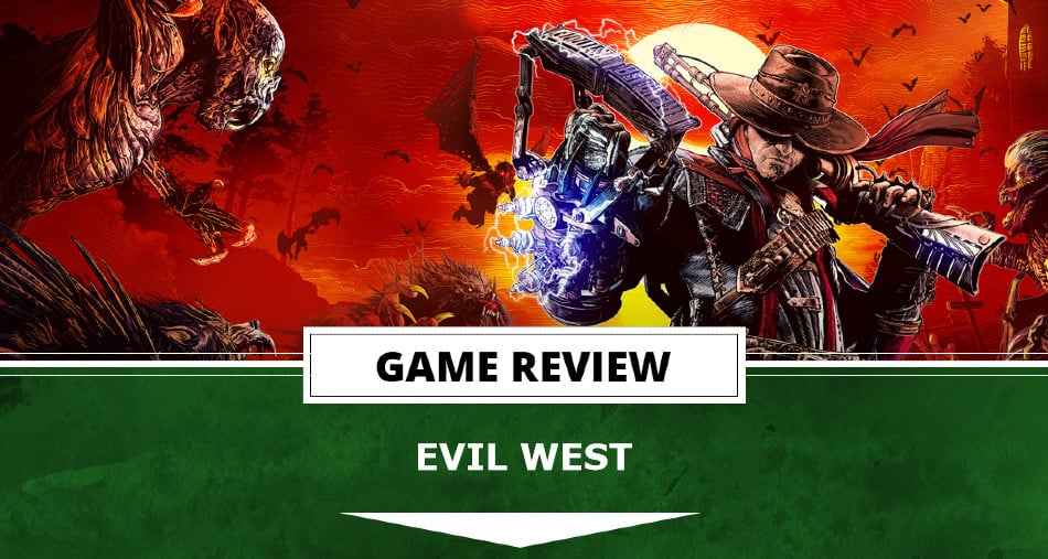 Evil West Review (PS5)