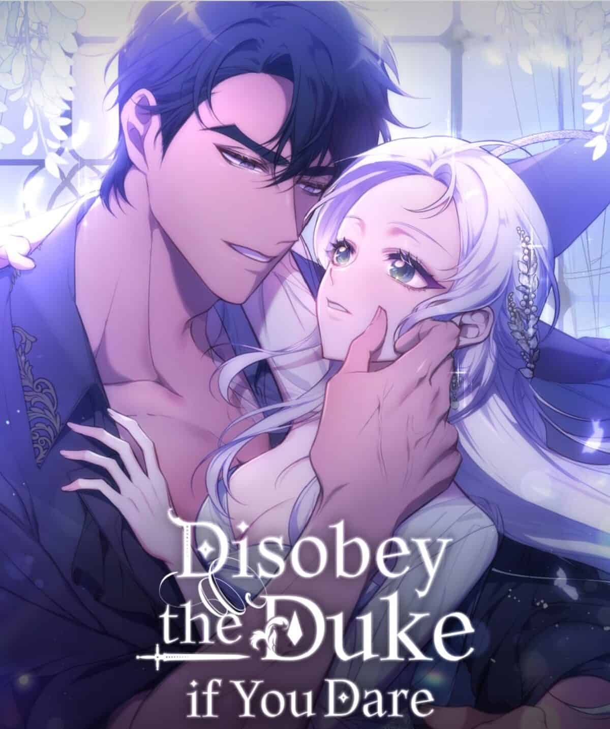 Disobey The Duke If You Dare