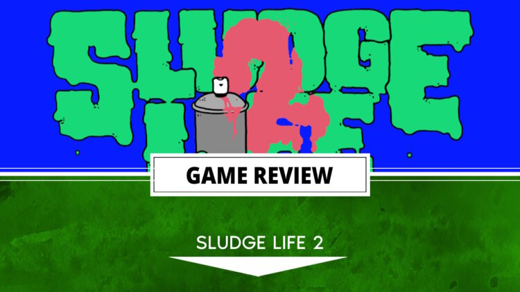 Sluge Life 2 review header