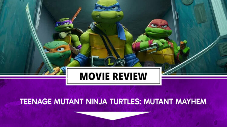 Teenage Mutant Ninja Turtles Mutant Mayhem