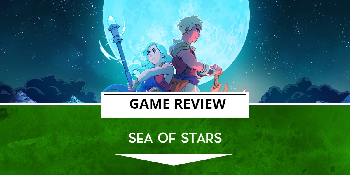 Sea of Stars Review – A Treasure Trove of Beauty