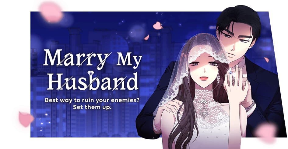 Marry My Husband Available on WEBTOON
