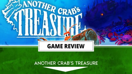 Another Crab's Treasure review header