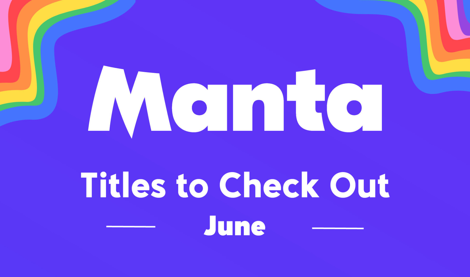 Manta comics celebrates pride month with recommendations