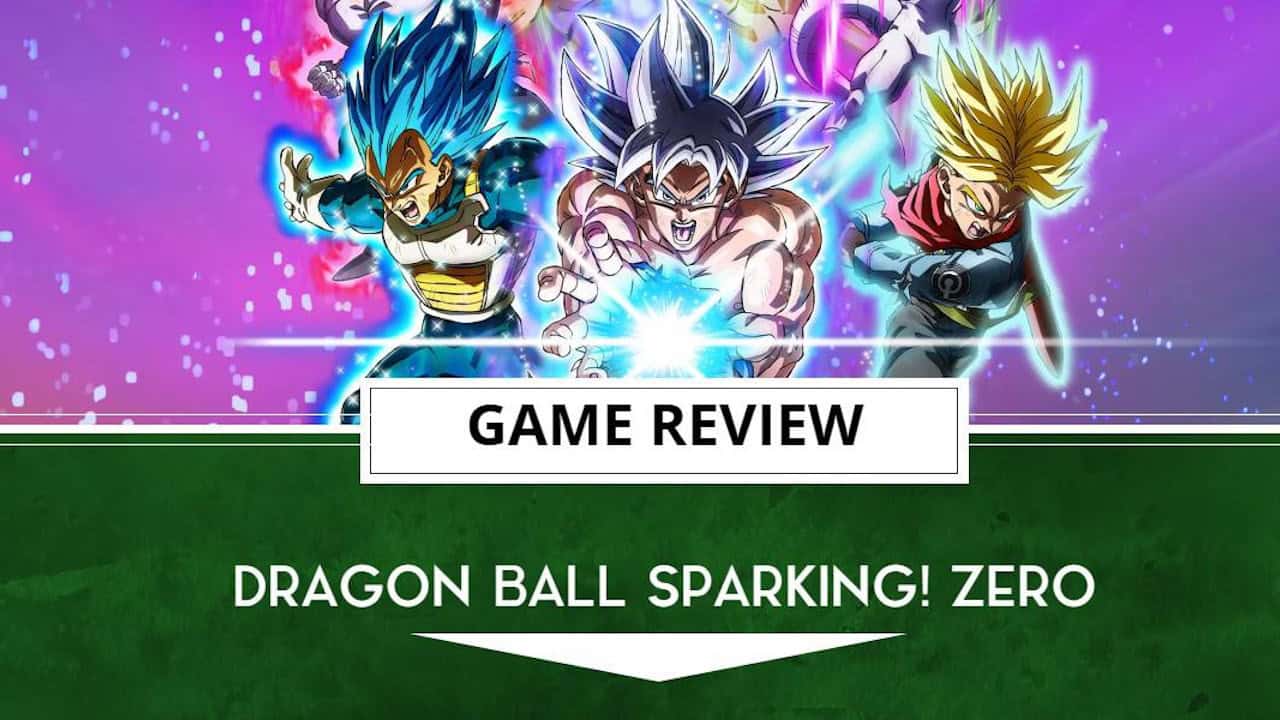 Dragon Ball Sparking! Zero Review (PC) – The Real Ultimate Tenkaichi